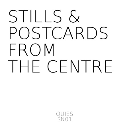 sn01_Stills & Postcards From The Centre